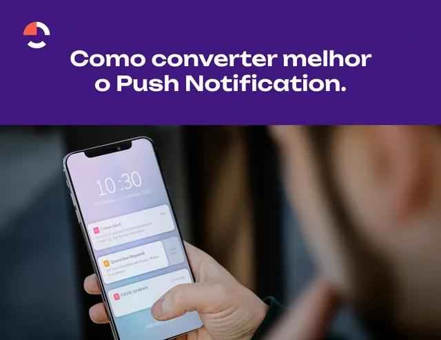 Smartphone exibindo notificação de push com foco em como converter cliques de push em vendas.