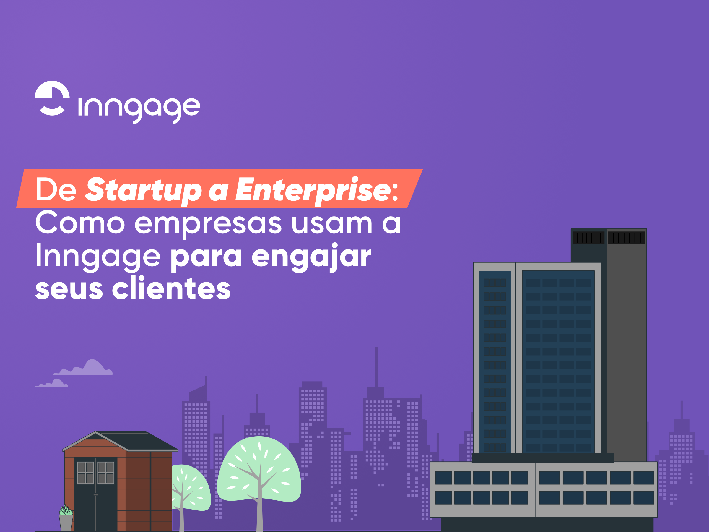Como empresas engajam clientes