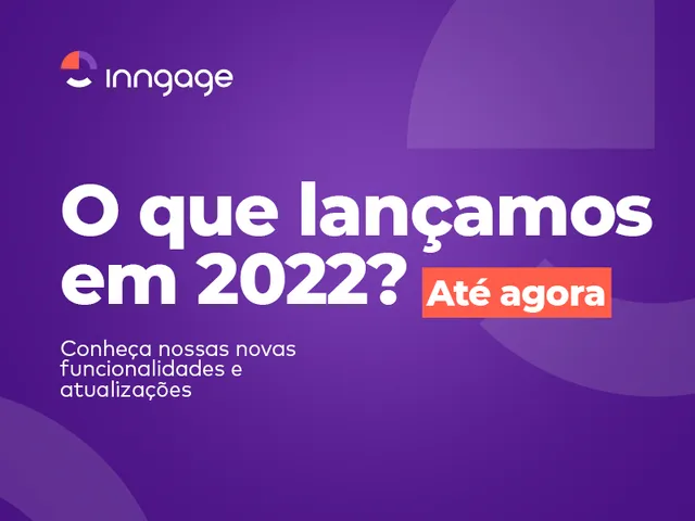 Lançamentos Inngage: Tudo o que você precisa saber [2023]