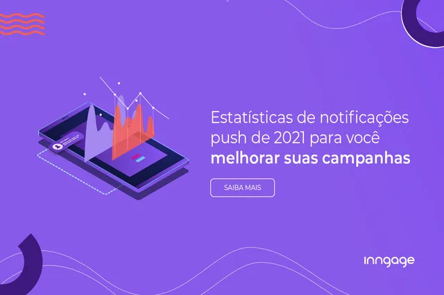 Estatísticas de Push Notifications para Campanhas de Sucesso